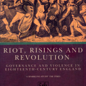 Riots, Rising And Revolution
