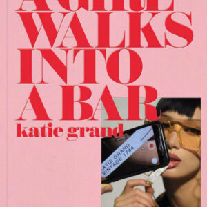 Katie Grand: A Girl Walks into a Bar