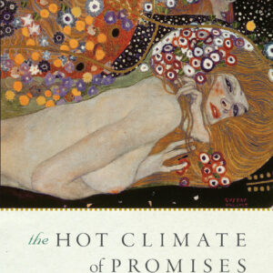 The Hot Climate of Promises and Grace