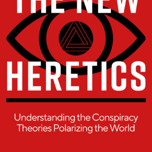 The New Heretics