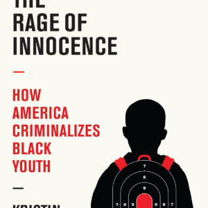 The Rage of Innocence