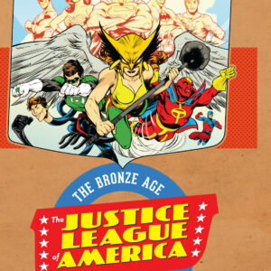 Justice League of America: The Bronze Age Omnibus vol. 3