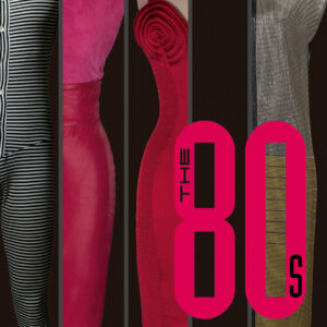 The '80s: Museo de la Moda