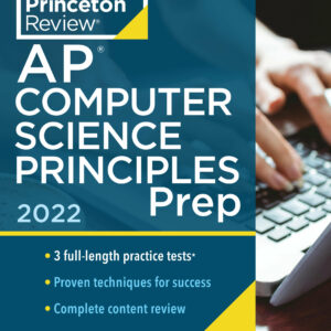 Princeton Review AP Computer Science Principles Prep, 2022