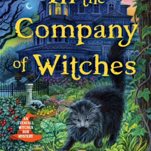 In the Company of Witches