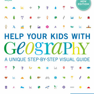 Help Your Kids with Geography, Grades 5-10