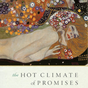 The Hot Climate of Promises and Grace