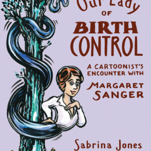 Our Lady of Birth Control