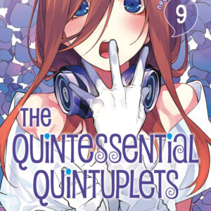 The Quintessential Quintuplets 9