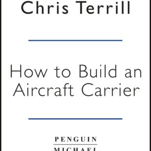 How to Build an Aircraft Carrier