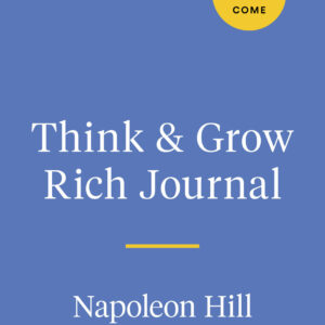 The Think and Grow Rich Journal