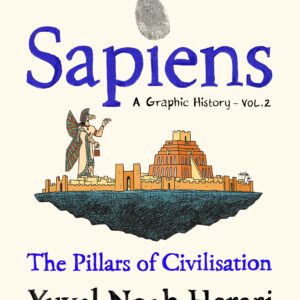 Sapiens Graphic Novel Volume 2