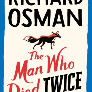 Man Who Died Twice