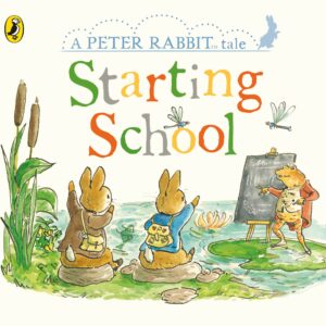 Peter Rabbit Tales: Starting School
