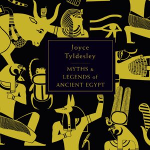 Penguin Book of Myths and Legends of Ancient Egypt