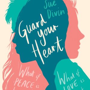 Guard your Heart
