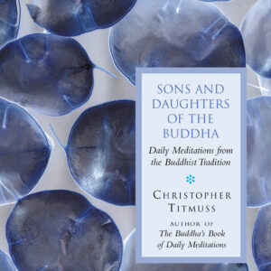 Sons And Daughters Of The Buddha
