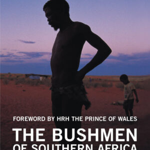 Bushmen of Southern Africa