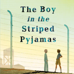 Boy in the Striped Pyjamas