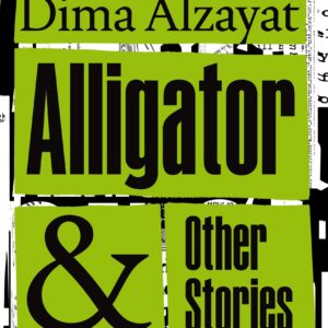 Alligator and Other Stories