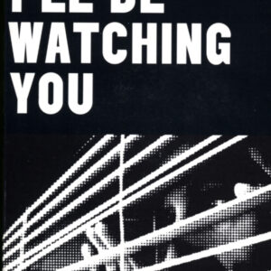 I'll Be Watching You