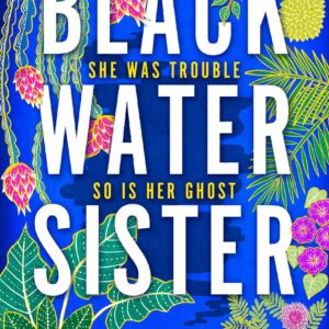 Black Water Sister