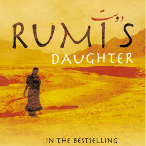 Rumi's Daughter