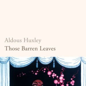Those Barren Leaves