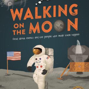 Imagine You Were There... Walking on the Moon