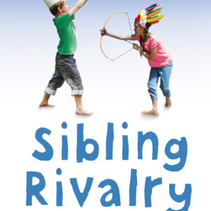 Sibling Rivalry