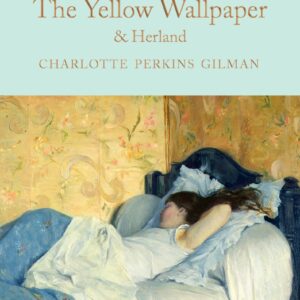 Yellow Wallpaper & Herland