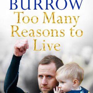 Too Many Reasons to Live