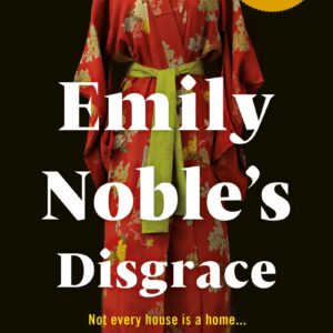 Emily Noble's Disgrace
