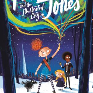 Peanut Jones and the Illustrated City
