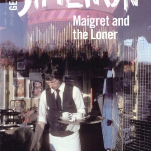 Maigret and the Loner