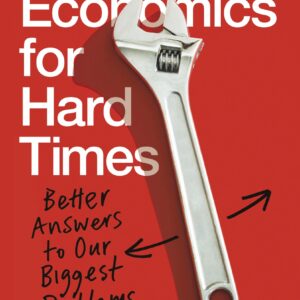 Good Economics for Hard Times