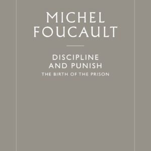 Discipline and Punish