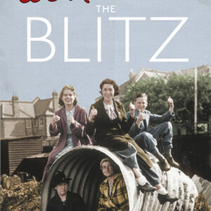 We Remember the Blitz