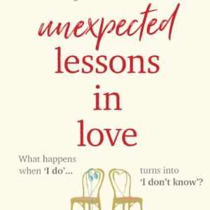 Unexpected Lessons in Love