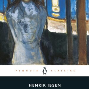 Hedda Gabler and Other Plays