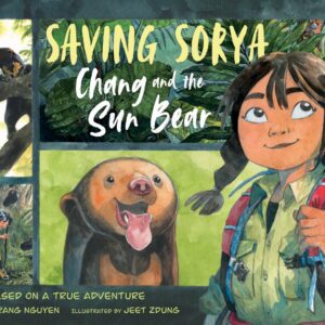Saving Sorya: Chang and the Sun Bear