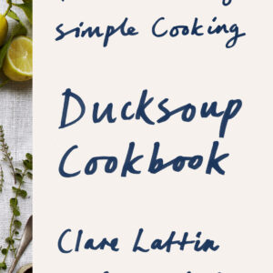 Ducksoup Cookbook