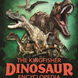 Kingfisher Dinosaur Encyclopedia