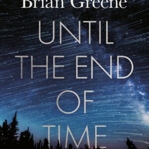 Until the End of Time