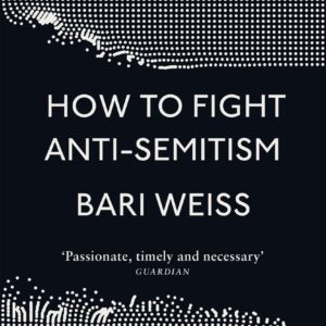 How to Fight Anti-Semitism