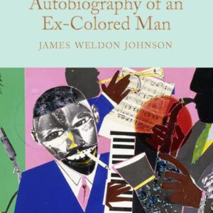 Autobiography of an Ex-Colored Man