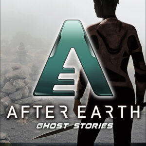 Birthright - After Earth: Ghost Stories (Short Story)