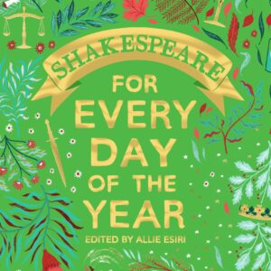 Shakespeare for Every Day of the Year