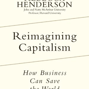 Reimagining Capitalism