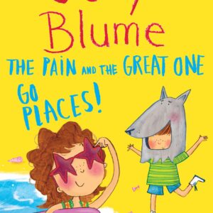 Pain and the Great One Go Places